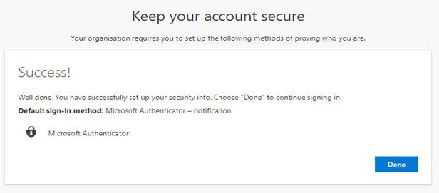 A screenshot of a mobile device showing the confirmation message that multi-factor authentication has been set up correctly.